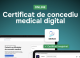 OFICIAL // Bilanțul primei luni de la lansarea certificatului medical digital. Câte au fost emise și ce s-a schimbat