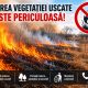 Inspectoratul pentru Protecția Mediului avertizează asupra riscului crescut de incendii în sezonul estival